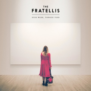 The Fratellis - EYES WIDE, TONGUE TIED (1 x LP)