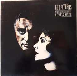 The Godfathers – албум More Songs About Love & Hate
