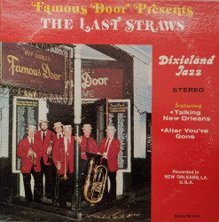 The Last Straws ‎– албум Famous Door Presents - Dixieland Jazz