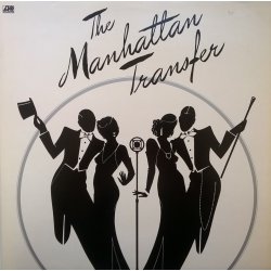 The Manhattan Transfer ‎– албум The Manhattan Transfer