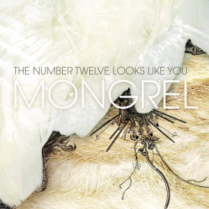 The Number Twelve Looks Like You - MONGREL (1 x LP)