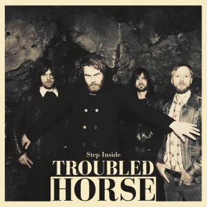 Troubled Horse - STEP INSIDE (1 x LP)