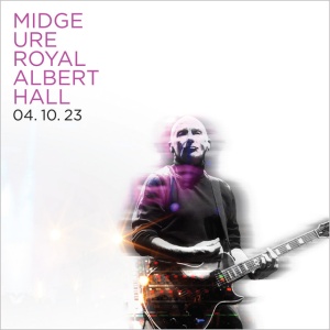 URE, MIDGE - LIVE AT THE ROYAL ALBERT HALL