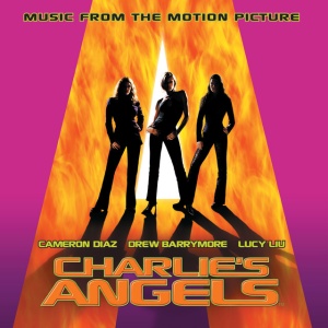V/A - Charlie's Angels (Music From The Motion Picture)