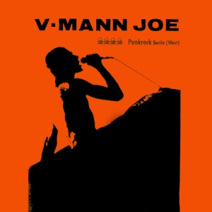 V-Mann Joe - PUNKROCK BERLIN (1 x LP)