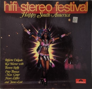 Various – Hifi-Stereo-Festival - албум Happy South America
