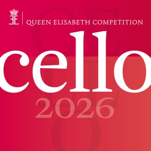 Various Artists - QUEEN ELISABETH COMPETITION CELLO 2026 (4 x CD)