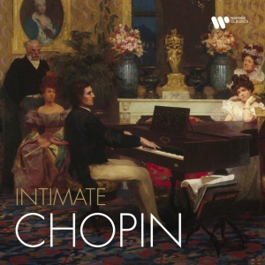 VARIOUS - INTIMATE CHOPIN