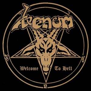 VENOM - WELCOME TO HELL