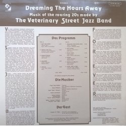 Veterinary Street Jazz Band ‎– албум Dreaming The Hours Away - Img 2