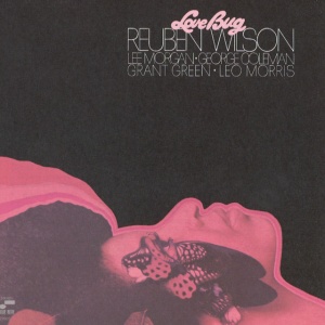 WILSON, REUBEN - LOVE BUG