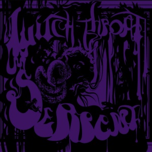 WITCHTHROAT SERPENT - WITCHTHROAT SERPENT