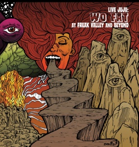 WO FAT - LIVE JUJU: FREAK VALLEY AND BEYOND