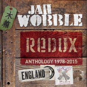 WOBBLE, JAH - REDUX