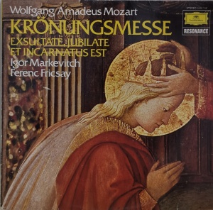 Wolfgang Amadeus Mozart, Igor Markevitch, Ferenc Fricsay, Maria Stader – Krönungsmesse - Exsultate, Jubilate - албум Et Incarnatus Est