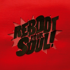 WOUW, ROB VAN DE - REBOOT YOUR SOUL