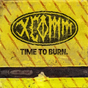 Xcomm - TIME TO BURN (1 x LP)