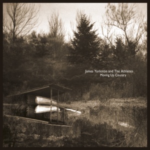YORKSTON, JAMES & ... - MOVING UP COUNTRY