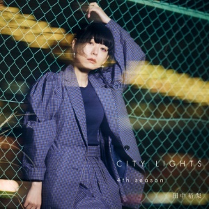 Yu-Ri Tanaka - CITY LIGHTS 4TH SEASON (1 x CD)