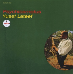 Yusef Lateef – албум Psychicemotus