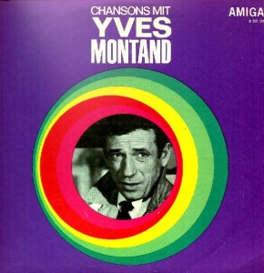 Yves Montand – Chansons Mit Yves Montand