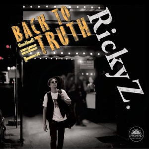 Z, RICKY - BACK TO THE TRUTH