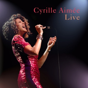 AIMEE, CYRILLE - CYRILLE AIMEE LIVE