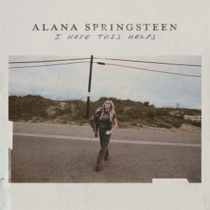 Alana Springsteen - I HOPE THIS HELPS (1 x CD)