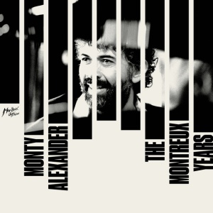 ALEXANDER, MONTY - MONTY ALEXANDER: THE MONTREUX
