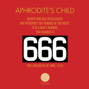 APHRODITE'S CHILD - 666 (THE APOCALYPSE OF JOHN, 13/18)