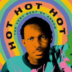 ARROW - HOT HOT HOT - THE BEST OF ARRO