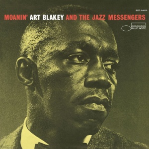 ART BLAKEY & THE JAZZ MESSENGERS - MOANIN" (1xLP)