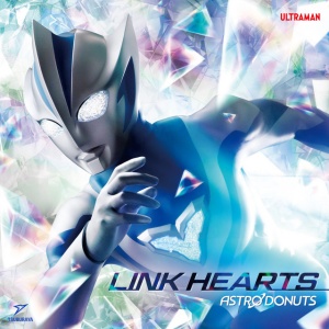 Astro Donuts - LINK HEARTS (1 x CD)