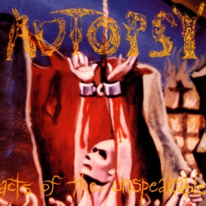 Autopsy - ACTS OF THE UNSPEAKABLE (1 x LP)