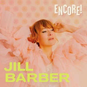 BARBER, JILL - ENCORE!