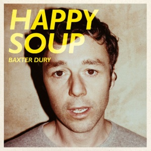 Baxter Dury - HAPPY SOUP (1 x LP)