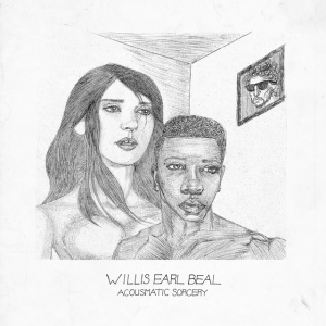 BEAL, WILLIS EARL - ACOUSMATIC SORCERY