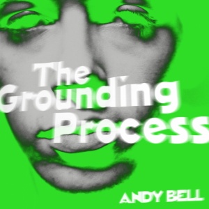 BELL, ANDY - GROUNDING PROCESS