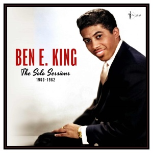BEN E. KING - THE SOLO SESSIONS 1960-62 (1xLP)
