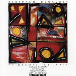 Bertrand Renaudin – албум Spring Of Peace (CD)
