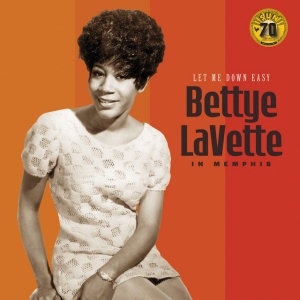 Bettye Lavette - LET ME DOWN EASY: BETTYE LAVETTE IN MEMPHIS (1 x LP)