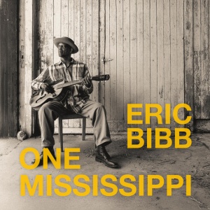 BIBB, ERIC - ONE MISSISSIPPI