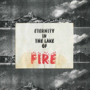 BITTER CALM - ETERNITY IN THE LAKE OF FIRE