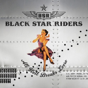 BLACK STAR RIDERS - ALL HELL BREAKS LOOSE (2 x LP)
