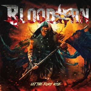 BLOODORN - LET THE FURY RISE