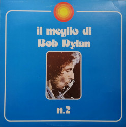 Bob Dylan – албум Il Meglio Di Bob Dylan N. 2