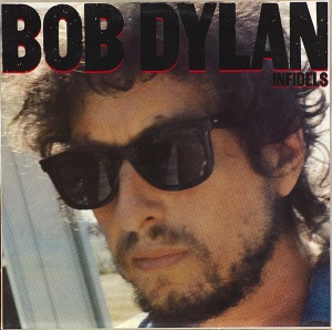 Bob Dylan – албум Infidels