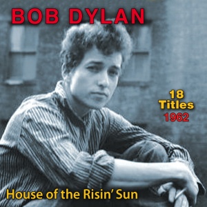 Bob Dylan - HOUSE OF THE RISIN' SUN (1 x LP)