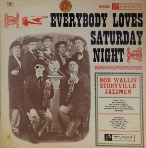 Bob Wallis' Storyville Jazzmen – албум Everybody Loves Saturday Night