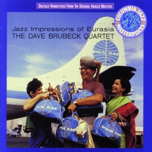 BRUBECK, DAVE QUARTET,... - JAZZ IMPRESSIONS OF EURASIA